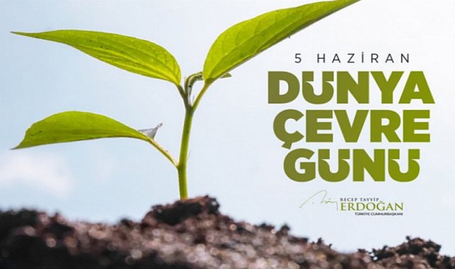 Cumhurbaşkanı Erdoğan'dan 5 Haziran mesajı