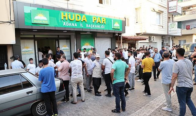 HÜDA PAR Adana İl Başkanlığına saldırı! Bir kişi hayatını kaybetti!
