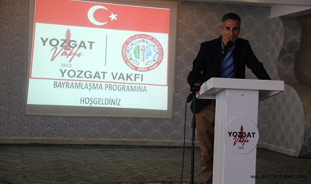 Yozgat vakfı geleneği bozmadı. Başkan Yılmaz teşekkür etti