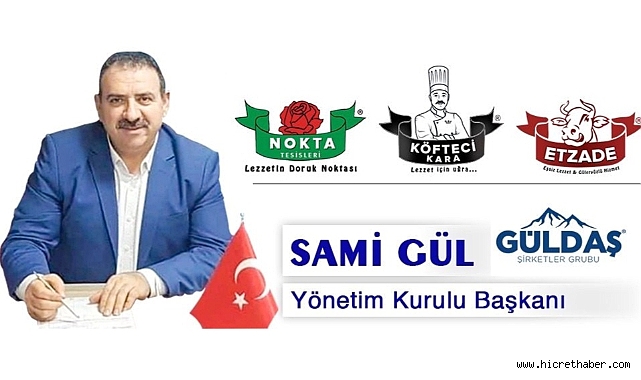 Güldaş Grup Yönetim Kurulu Başkanı Sami Gül'den Yeni Eğitim Yılı Mesajı