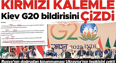 Kiev G20 bildirisini kırmızı kalemle çizdi
