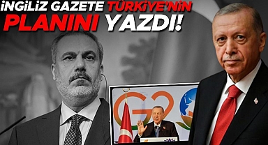 Kritik BM zirvesi öncesi çarpıcı analiz... İngiliz gazete Türkiye'nin planını yazdı