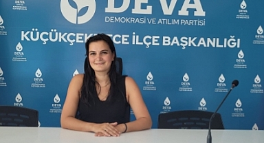 Küçükçekmece DEVA Partisi İlçe Başkanı Av.Eda ATEŞ ADIYEKE 2023 ve 2024 eğitim yılına mesaj yayıladı
