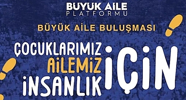 Büyük Aile Platformu;LGBT örgütleri kapatılsın