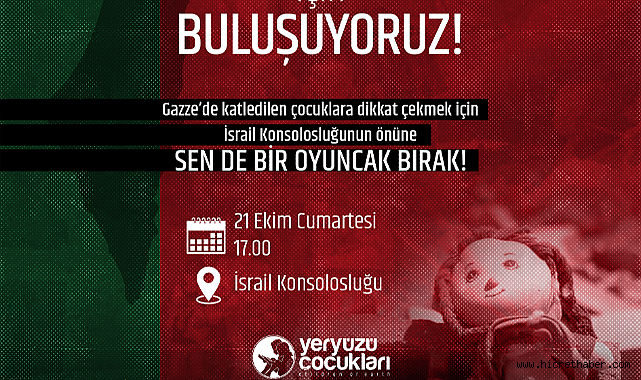 Filistinli Çocukların Sesini Duyurmak İçin İsrail Konsolosluğu Önünde Oyuncak Bırakacaklar