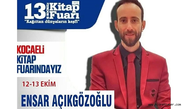 Karadeniz Ereğlili Yazar Ensar Açıkgözoğlu, Kocaeli Kitap Fuarı'nda