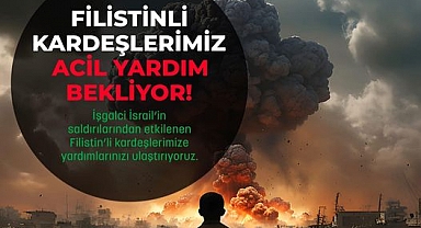 Asrı Vefa Derneği,Filistinli Kardeşlerimiz Acil Yardım Bekliyor!