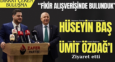 BTP Lideri Hüseyin Baş, Zafer Partisi Genel Başkanı Ümit Özdağ'ı ziyaret etti