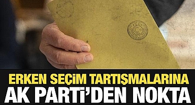 AK Parti'den erken seçim açıklaması