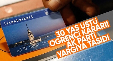İstanbulkart'ta Öğrenci İndirimi İçin 30 Yaş Sınırı Yargıya Taşındı