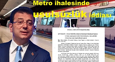 CHP'li İBB ve Ekrem İmamoğlu ,Metro İhalesinde Usulsüzlük ve 14 Milyar TL Kamu Zararı İddiası