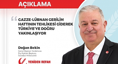 Doğan Bekin: “Gazze-Lübnan Gerilim Hattı Türkiye'ye Yaklaşıyor”
