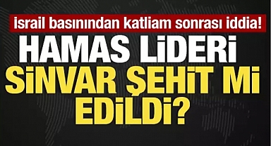 Hamas lideri Yahya Sinvar şehit edildi iddası