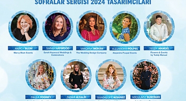  Türkiye’nin ilk uluslararası “YARATICILIK” etkinliği ‘Sofralar Sergisi Sanat ve Yaratıcılığı Kutlayalım’ 