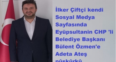 Siyasetçi İlker Çiftçi'den Eyüpsultan Belediyesine Sert Eleştiriler