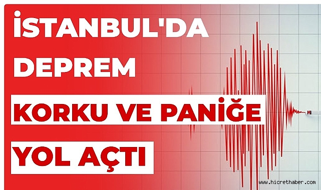 İstanbul’da Paniğe Neden Oldu: Marmara’da 5.0 Büyüklüğünde Deprem