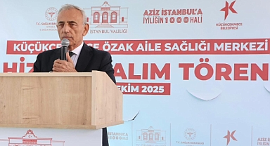 İstanbul'un 1105. Aile Sağlığı Merkezi Küçükçekmece'de Hizmete Girdi