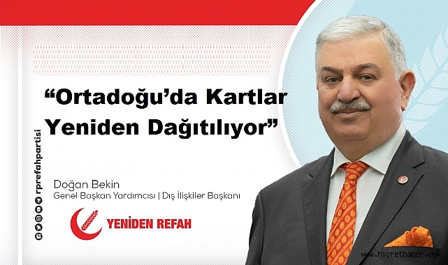 Yeniden Refah Partisi’nden ABD–İsrail Eleştirisi: “Bölgeyi Parçalama Stratejisi Devrede”