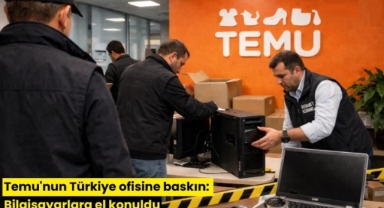Temu’nun Türkiye Ofisine Denetim: Bilgisayarlara El Konuldu