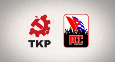 TKP’den Küba Komünist Partisi’ne Dayanışma Mektubu: “Bu Kavga Bizim de Kavgamız”