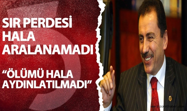 Muhsin Yazıcıoğlu’nun Gizemli Ölümü: 16 Yıllık Bir Sır Perdesi Hâlâ Aralanmadı