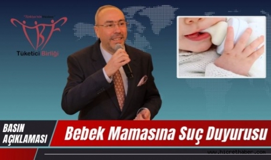 Tüketici Birliği Federasyonu Harekete Geçti: Bebek Mamaları İçin Suç Duyurusu