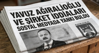 Yavuz Ağıralioğlu ve Şirket İddiaları Sosyal Medyada Yankı Buldu 
