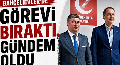Yeniden Refah Partisi Bahçelievler'de Siyasi Ayrılık,
