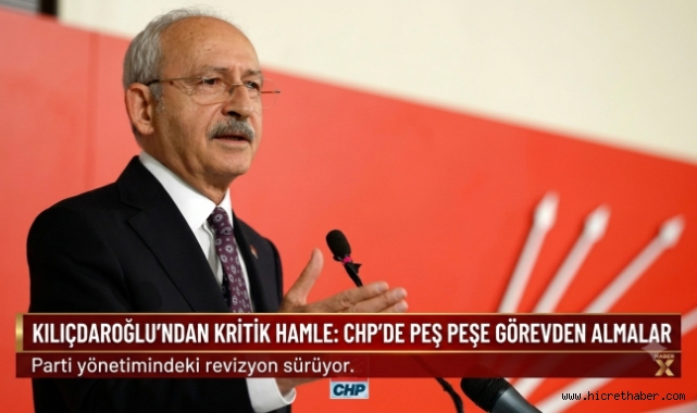 CHP'DE DEPREM: 8 İL BAŞKANI GÖREVDEN ALINDI, DİSİPLİN SÜREÇLERİ BAŞLATILDI
