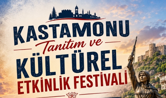 Kastamonu Kültürü Küçükçekmece'de Görkemli Bir Buluşmayla Tanıtılacak