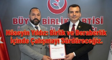 Küçükçekmece’nin Evladı Hüseyin Yıldız, BBP İstanbul İl Siyasi İşler Başkan Yardımcılığı Görevine Getirildi