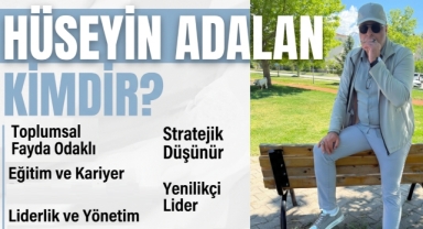 HÜSEYİN ADALAN KİMDİR? 