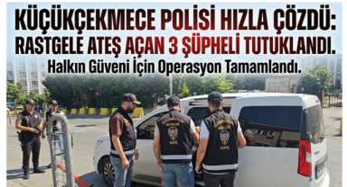 İstanbul Küçükçekmece'de Rastgele Ateş Açan Şüpheliler Polisten Kaçamadı