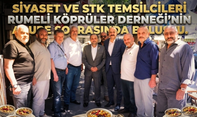 Rumeli Köprüler Derneği'nin Aşure Programında Birlik ve Beraberlik Mesajı! Siyaset ve STK Temsilcileri Aynı Sofrada Buluştu