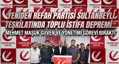 Sultanbeyli'de Yeniden Refah Depremi! İlçe Başkanı ve Tüm Yönetim Toplu İstifa Etti