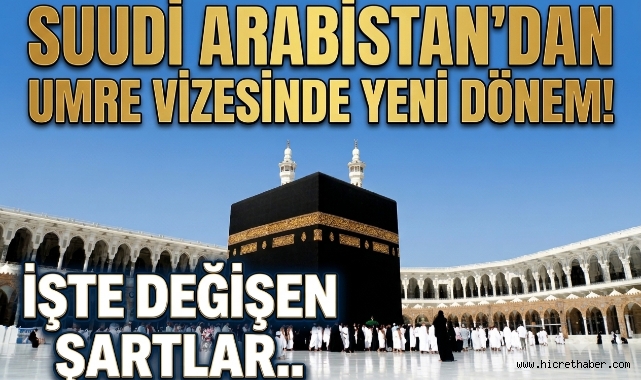 Suudi Arabistan'dan Umre Vizesinde Yeni Dönem! Çok Girişli Vizeyle 1 Yıl Boyunca Giriş-Çıkış İmkânı