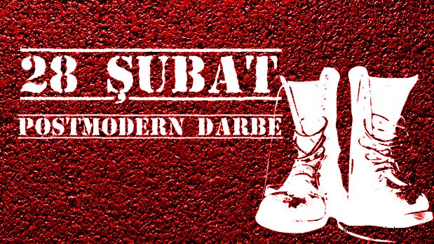 28 Subat Sürecinde Türkiye ve Müslümanlar