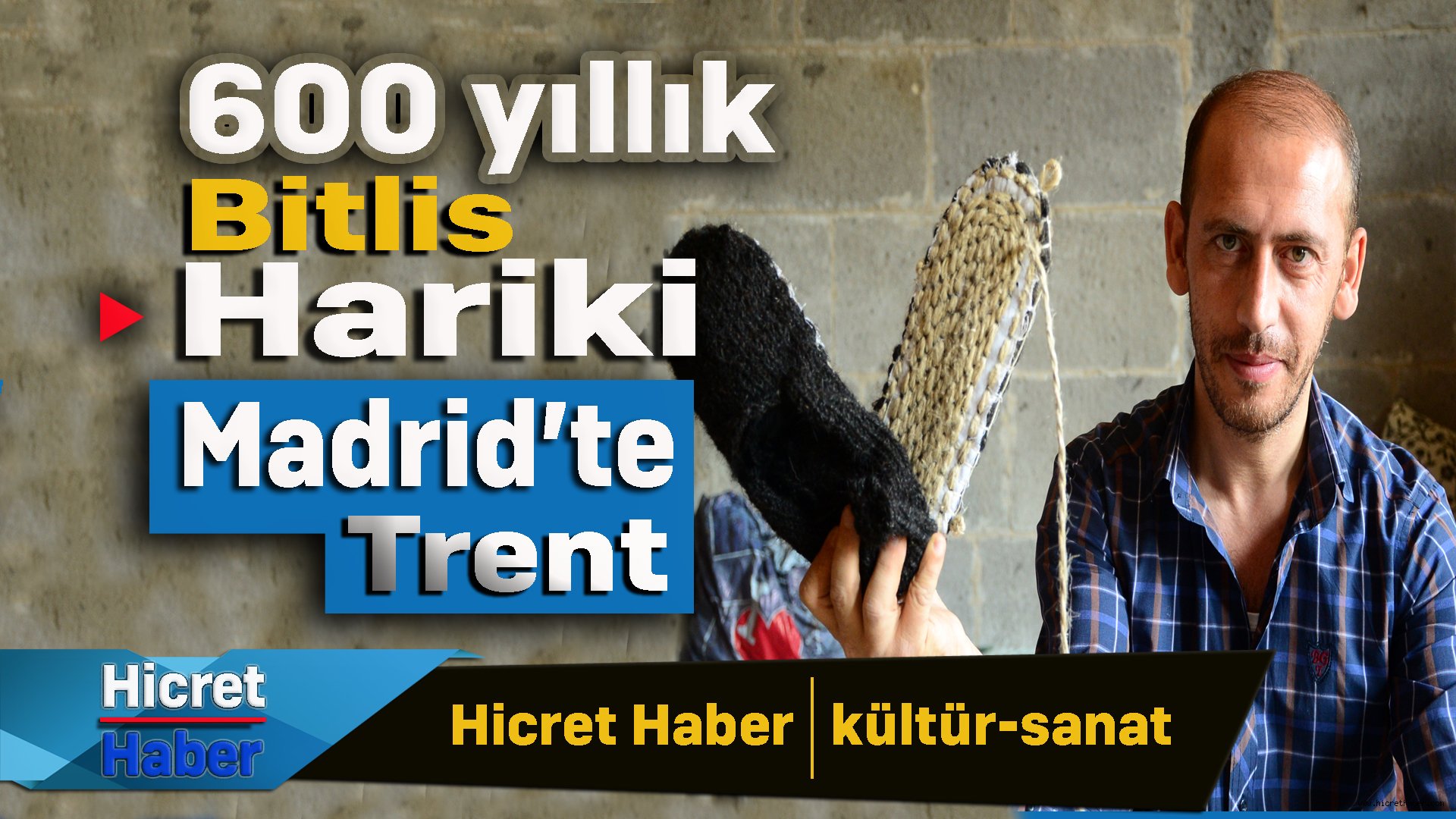 600 Yıllık Bitlis Hariki Madrit'te Trent