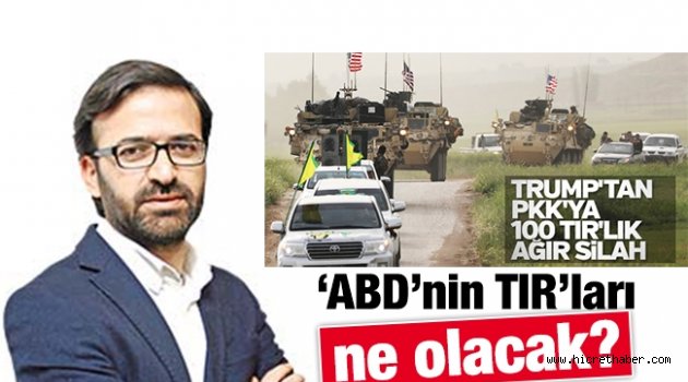 ABD’nin TIR’ları ne olacak?