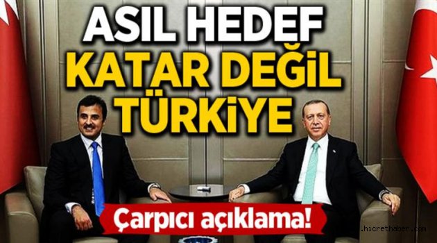 Asıl hedef Katar değil Türkiye