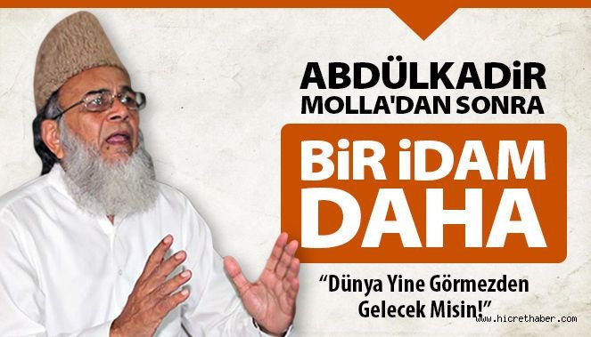 Bangladeş'te Rahman Nizami idam edildi
