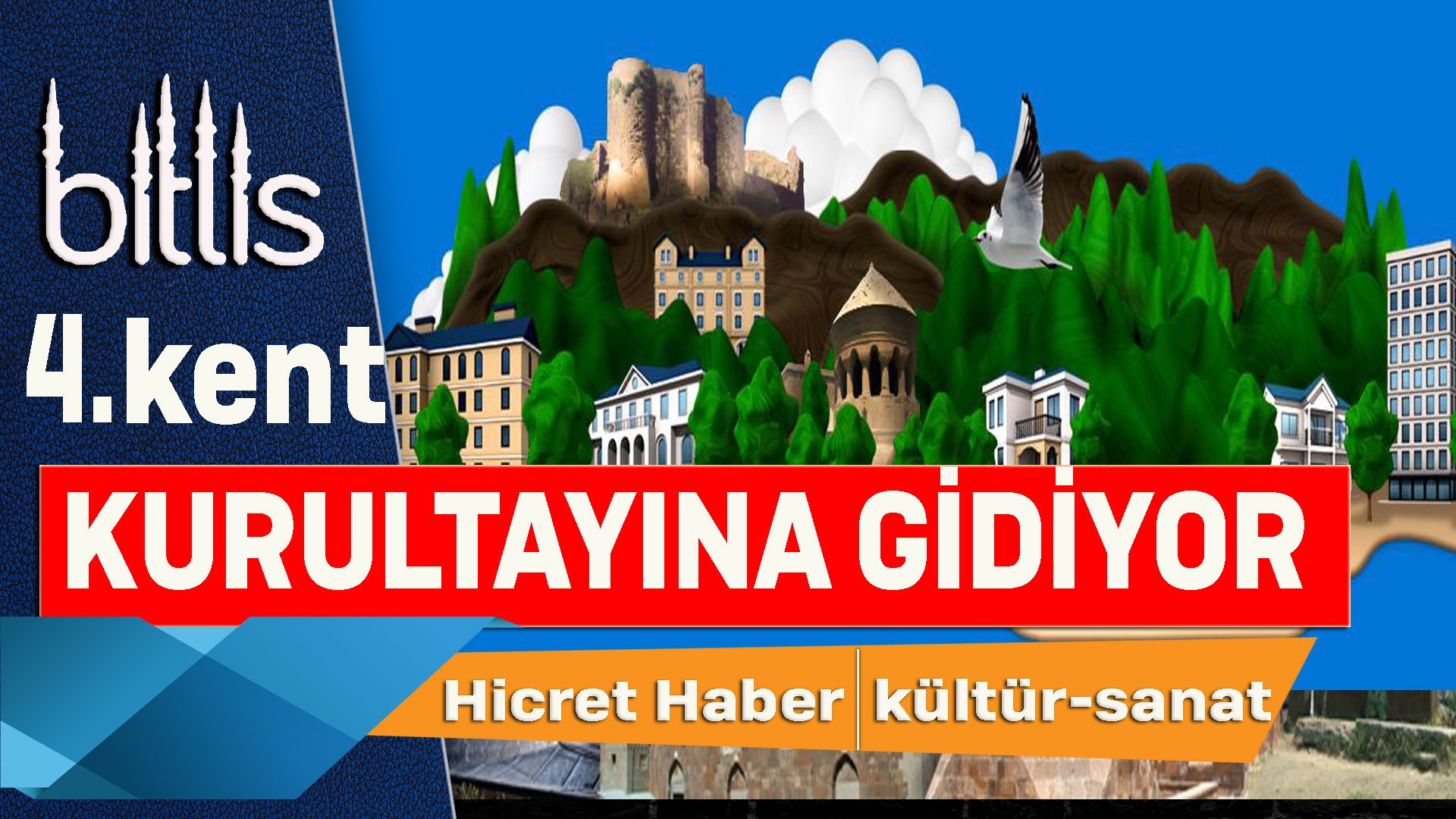 Bitlis Kent Kurultayına Hazırlanıyor