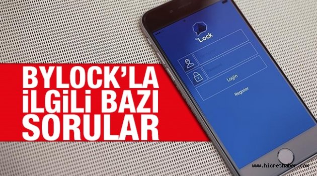 Bylock'la ilgili bazı sorular
