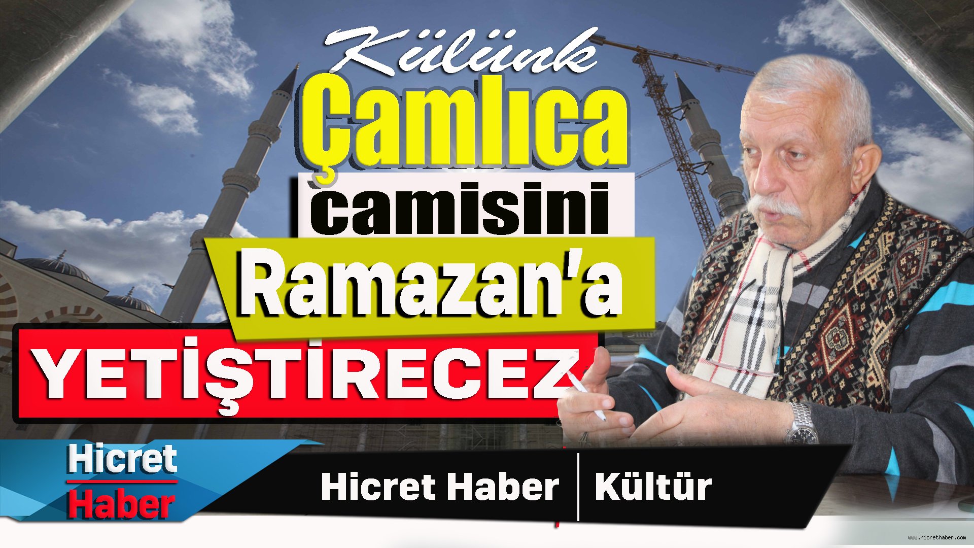 Çamlıca Camii'si Ramazan'a Yetişiyor