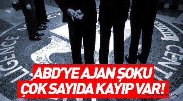 Çin'den ABD'ye ajan şoku! 20 CIA elemanı kayıp