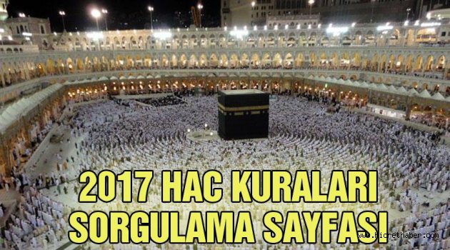 Diyanet 2017 hac sonuçlarını açıkladı