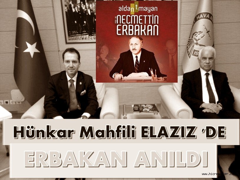 Elaziz'de Erbakan Anıldı
