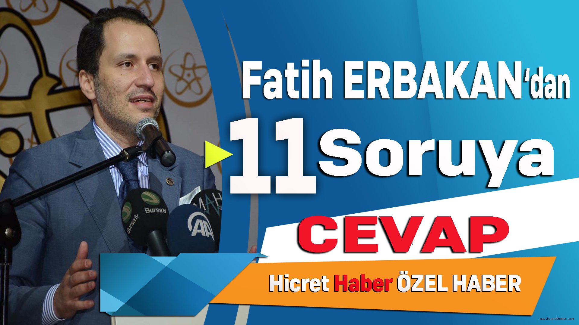 Erbakan'dan 11 Soruya Cevap