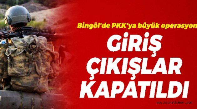 Giriş çıkış yasaklandı! Operasyon başlıyor
