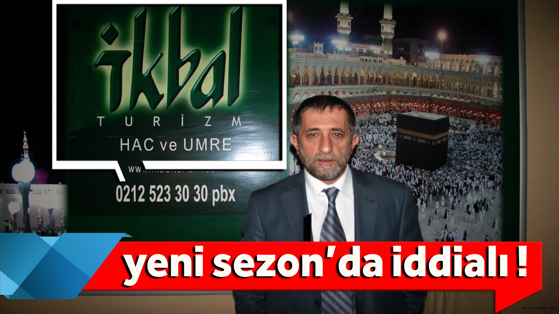 İkbal Turizm Yeni Sezonda İddialı !